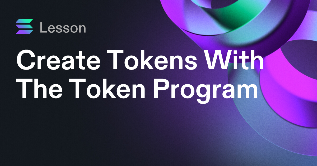 Create Tokens With The Token Program